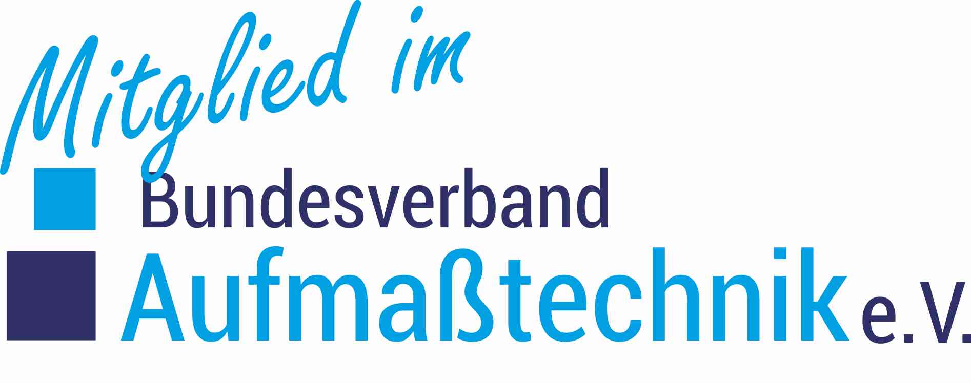 Bundesverband Aufmasstechnik – Mitgliedschaft